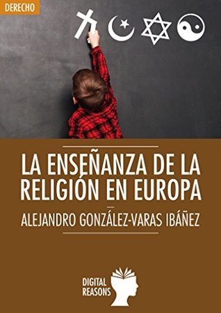 La enseñanza de la religión en Europa (Argumentos para el s. XXI nº 51) (Spanish Edition)