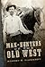 Man-Hunters of the Old West