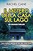 Il mistero della casa sul lago (Stillhouse Lake, #1)