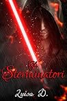 Gli Sterminatori by Luisa D.
