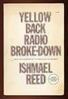 Yellow Back Radio Broke-Down by Ishmael Reed