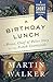 A Birthday Lunch (Bruno, Chief of Police, #11.5)