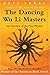 Dancing Wu Li Masters: An Overview of the New Physics (Perennial Classics)