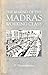 The Making of the Madras Working Class