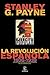 La revolución española (1936-1939): Un estudio sobre la singularidad de la Guerra Civil (Spanish Edition)