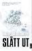 Slått ut by Robert Muchamore Slått ut by Robert Muchamore