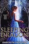 Sleeping Dragon by Amberlyn Holland