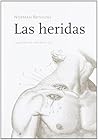 Las heridas Las heridas