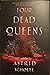 Four Dead Queens by Astrid Scholte