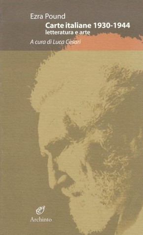 Carte italiane 1930-1944. Letteratura e arte (Paperback)