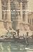 Gondola signore gondola. Venezia nella poesia americana del n... by Ezra Pound