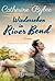 Wiedersehen in River Bend (Happy End in River Bend) (German Edition)