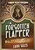 The Forgotten Flapper: A Novel of Olive Thomas (Forgotten Actresses)