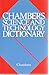 Chambers Science and Technology Dictionary