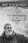 The autobiography of Hodor: My Journey North