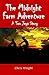 The Midnight Farm Adventure