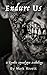 Endure Us