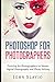 Photoshop for Photographers...