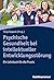 Psychische Gesundheit bei intellektueller Entwicklungsstörung by Tanja Sappok