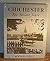 Chichester: The valiant years