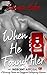 When He Found Her (An Indecent Apposal #8)