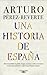Una historia de España