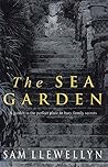 The Sea Garden: I...