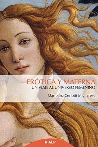 Erótica y materna (Spanish Edition)