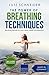 The Power of Breathing Tech...