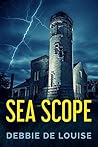 Sea Scope by Debbie De Louise