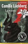 La sirena by Camilla Läckberg
