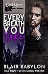 Every Breath You ...