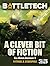 BattleTech: A Clever Bit of...