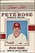 Dear Pete: The Life of Pete Rose