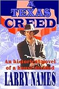 A Texas Creed