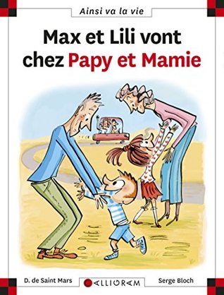 N°108 Max et Lili vont chez papy et mamie (Hardcover)