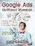 Google Ads (AdWords) Workbook: Advertising on Google Ads, YouTube, & the Display Network