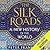 The Silk Roads: A New History of the World