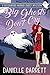 Big Ghosts Don't Cry (Beechwood Harbor Ghost Mystery #4) by Danielle Garrett