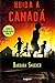 Huida a Canadá by Barbara Smucker Huida a Canadá by Barbara Smucker