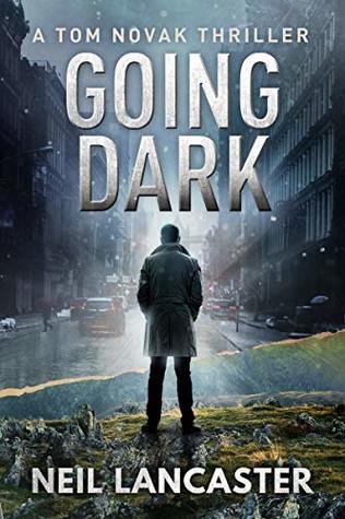 Going Dark (Tom Novak #1)