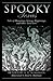 Spooky Texas: Tales Of Hauntings, Strange Happenings, And Other Local Lore