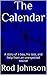 The Calendar: A story of a boy, his loss, and help from an unexpected source