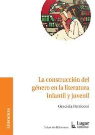 La construcción del género en la literatura infantil y juvenil