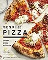 Genuine Pizza: Better Pizza at Home Genuine Pizza: Better Pizza at Home