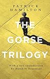 The Gorse Trilogy