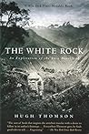 The White Rock: A...
