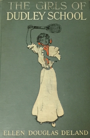 The Girls of Dudley School (Hardcover)