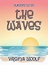 Book cover for The Waves (Classics To Go)