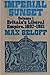 Imperial Sunset, vol. I: Britain's Liberal Empire, 1897-1921